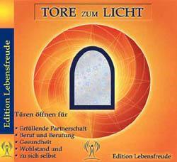 LichtWesen: Tore zum Licht